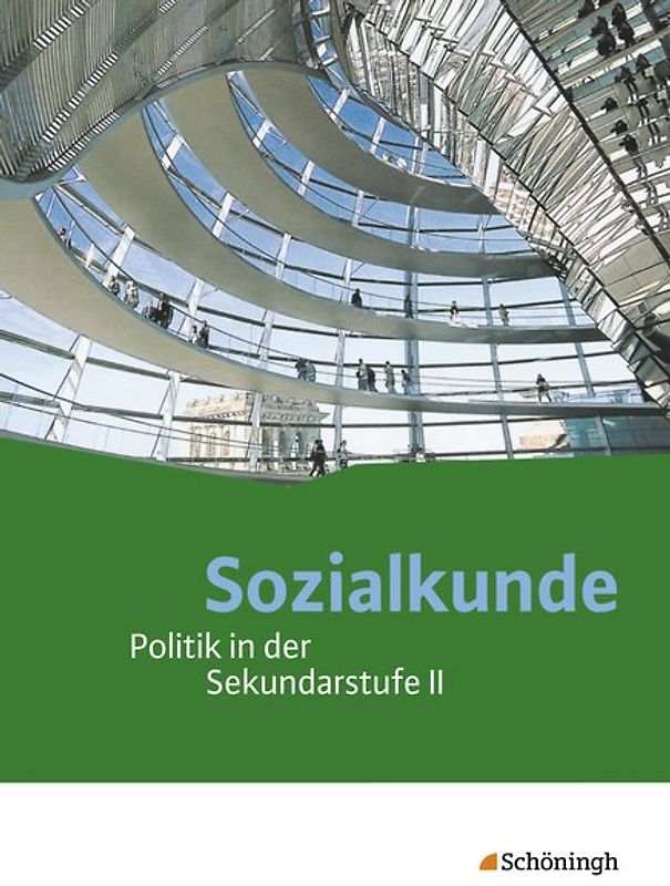 Sozialkunde - Politik in der Sekundarstufe II - Ausgabe 2015