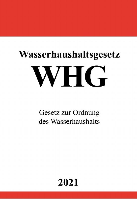 Wasserhaushaltsgesetz (WHG)