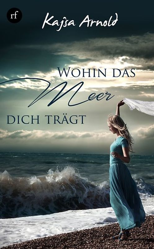 Wohin das Meer dich trägt