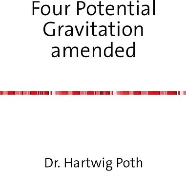 Four Potential Gravitation amended