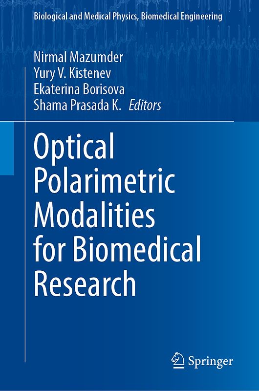 Optical Polarimetric Modalities for Biomedical Research