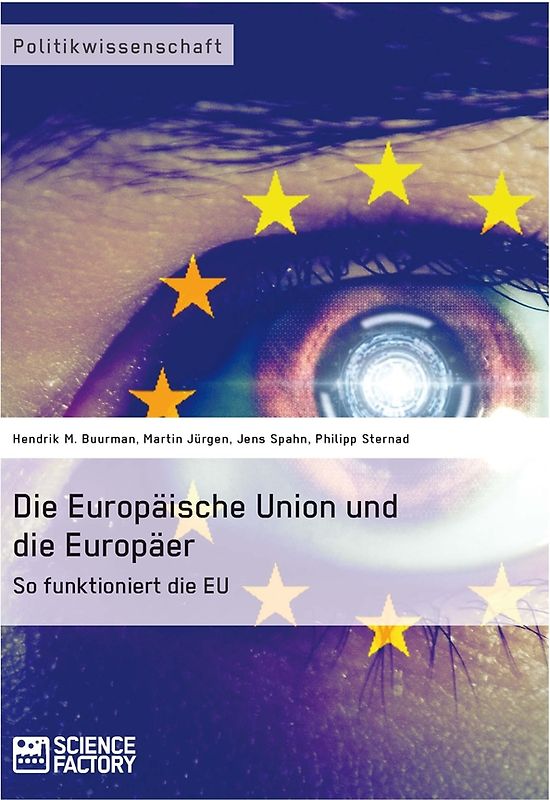 Die Europäische Union und die Europäer