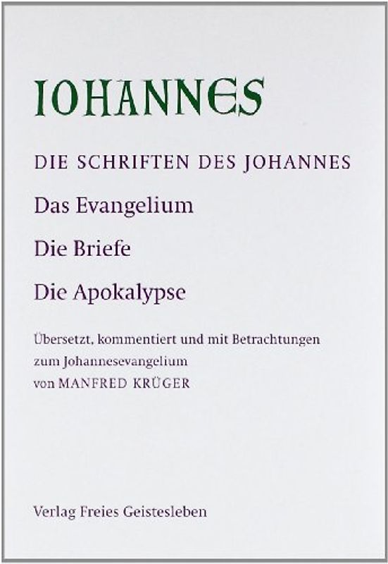 Die Schriften des Johannes