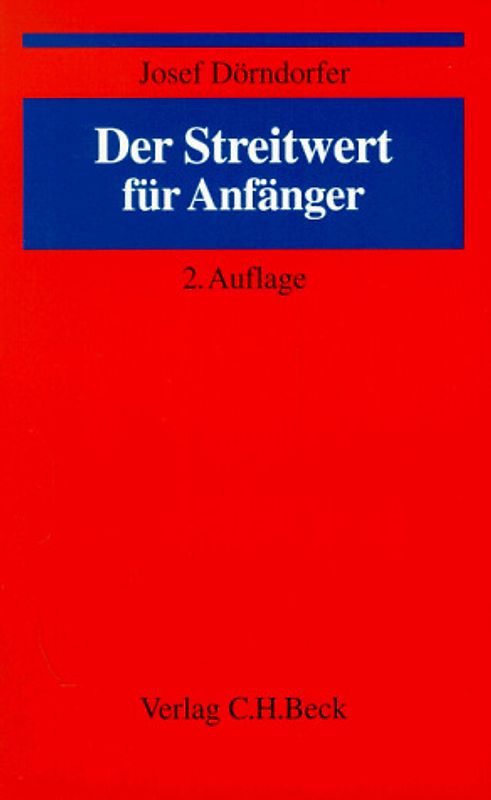 Der Streitwert für Anfänger