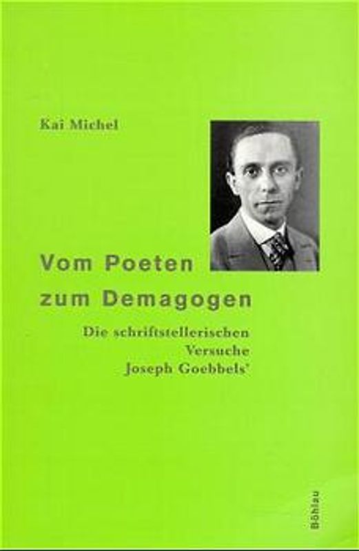 Vom Poeten zum Demagogen