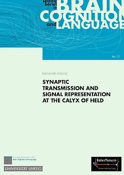 Synaptic Transmission and Signal Representation at the Calyx of Held