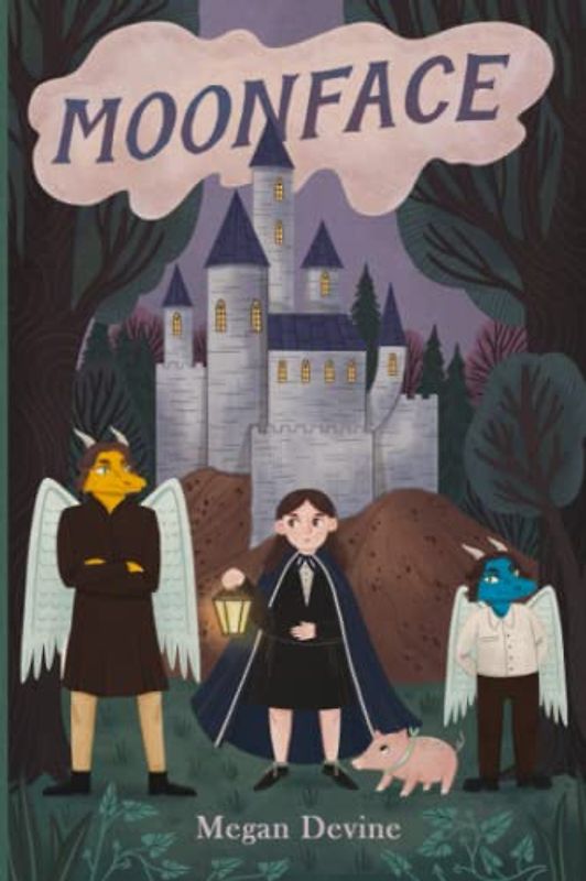 Moon Face and the Dragons