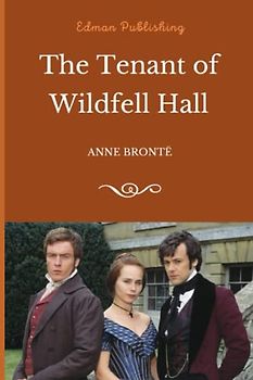 The Tenant of Wildfell Hall