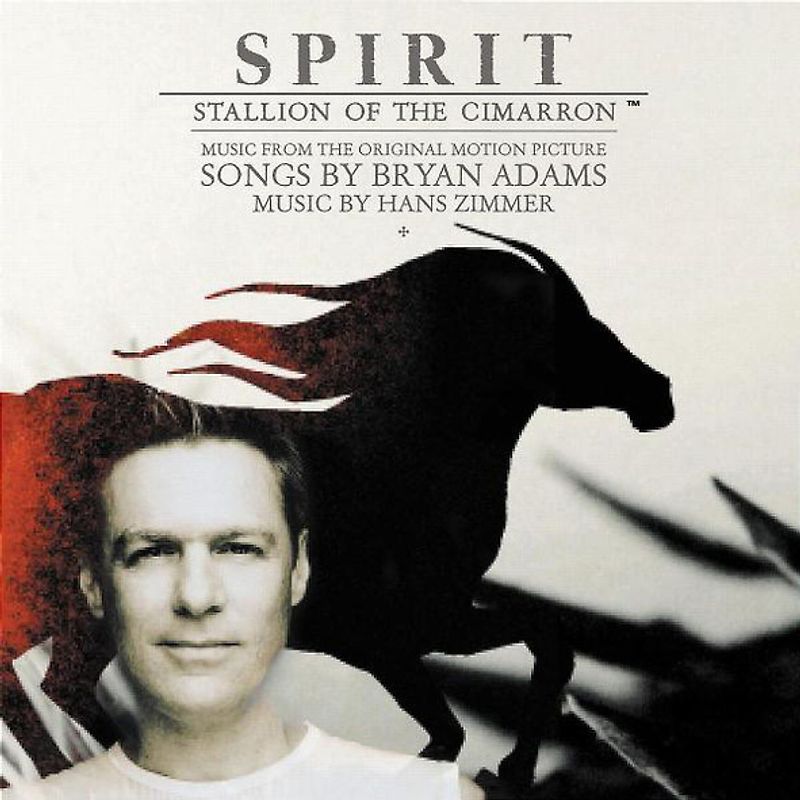 Bryan Adams - Spirit - Stallion of the Cimarron (Der wilde Mustang)