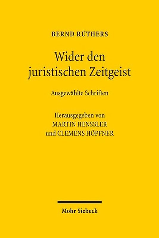 Wider den juristischen Zeitgeist