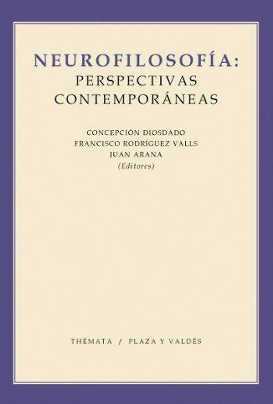 Neurofilosofía : perspectivas contemporáneas