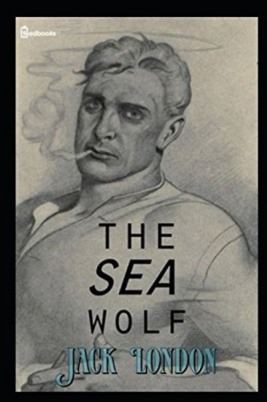 The Sea Wolf by Jack London