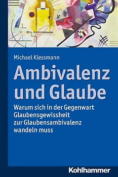 Ambivalenz und Glaube
