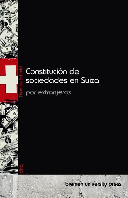Constitución de sociedades en Suiza por extranjeros