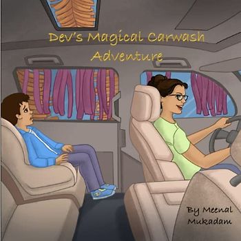 Dev's Magical Carwash Adventure: Imagination unleashed to overcome fear of a carwash!