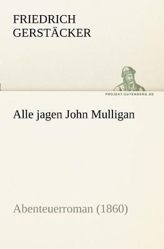 Alle jagen John Mulligan