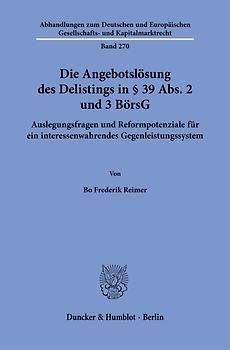 Die Angebotslösung des Delistings in § 39 Abs. 2 und 3 BörsG