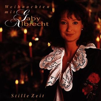 Gaby Albrecht - Stille Zeit-Weihnachten mit
