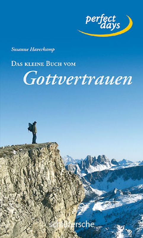 Das kleine Buch vom Gottvertrauen
