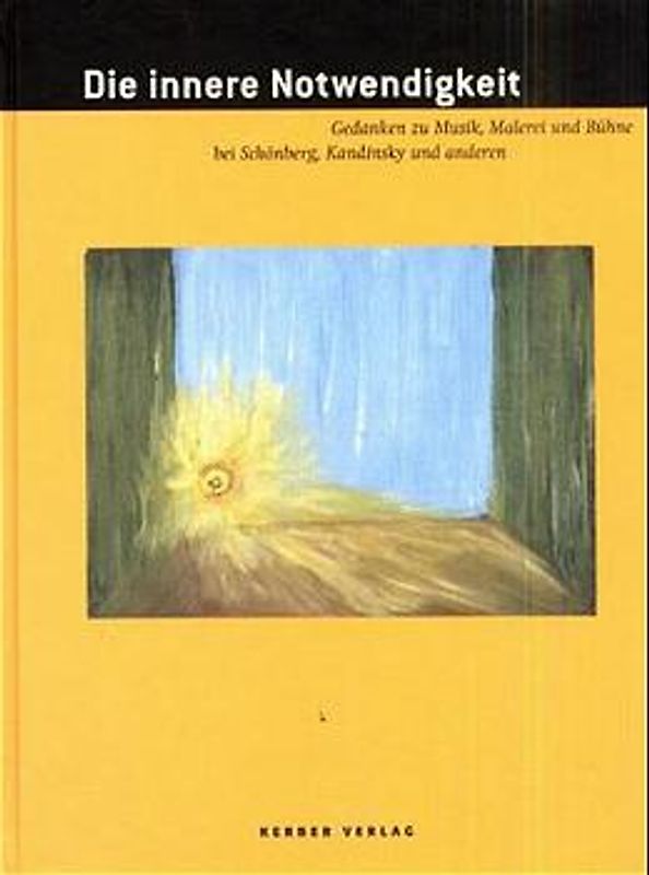 Die innere Notwendigkeit