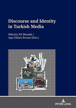 Discourse and Identity in Turkish Media