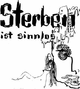 Sterben ist sinnlos
