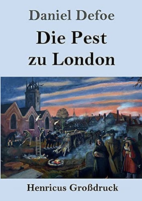 Die Pest zu London (Großdruck)
