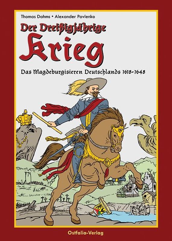 Der dreißigjährige Krieg