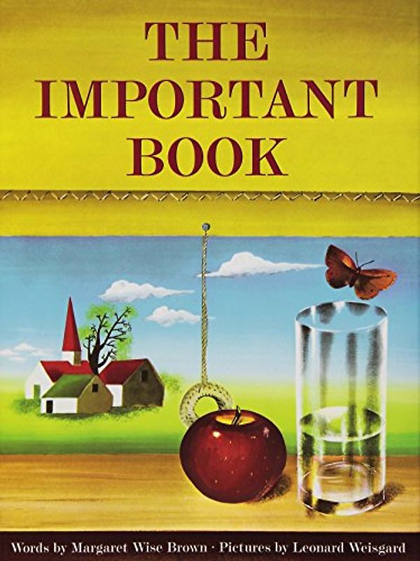The Important Book - Margaret Wise Brown
