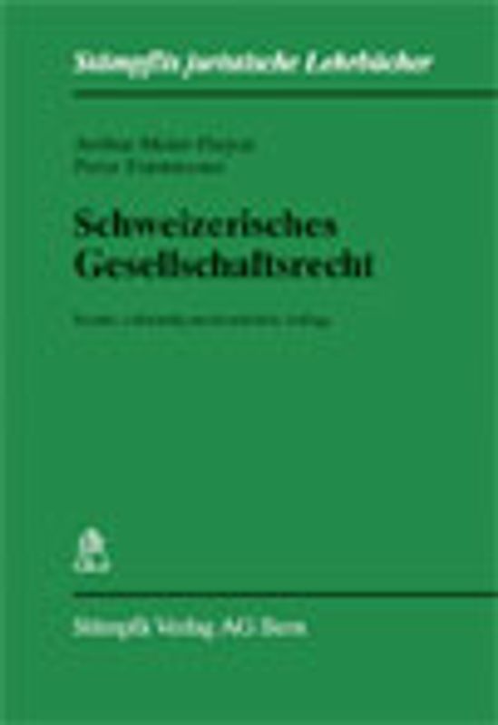 Schweizerisches Gesellschaftsrecht