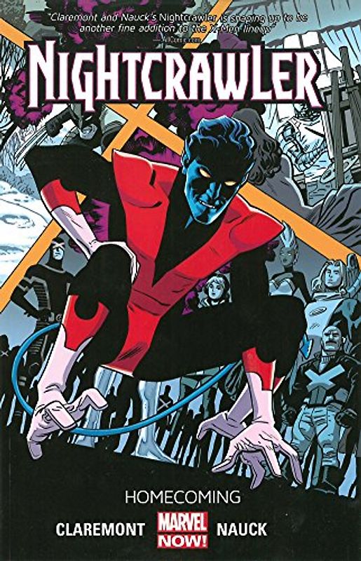 Nightcrawler Volume 1: Homecoming - Marvel Comics