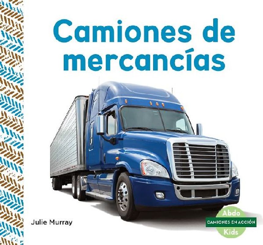Camiones de Mercancías (Freight Trucks)