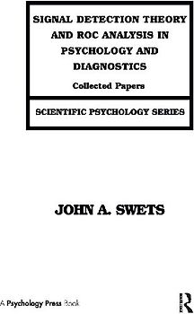 Signal Detection Theory and ROC Analysis in Psychology and Diagnostics