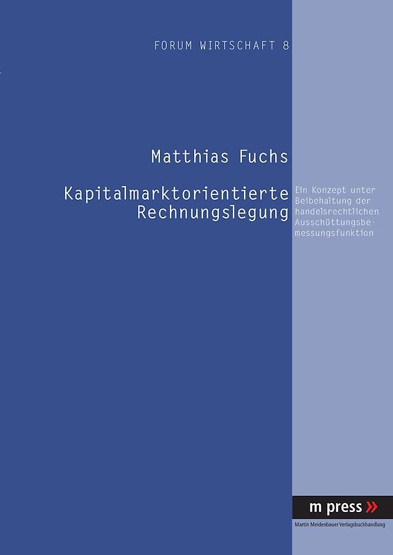 Kapitalmarktorientierte Rechnungslegung