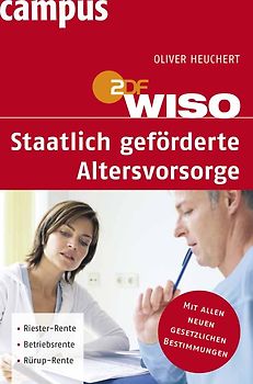 WISO: Staatlich geförderte Altersvorsorge