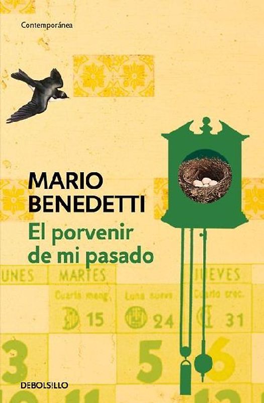 El Porvenir de Mi Pasado / The Future of My Past