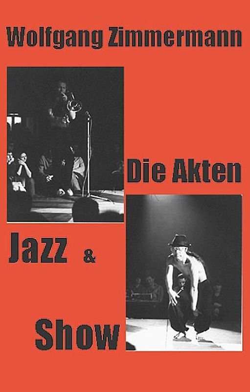 Die Akten Jazz & Show