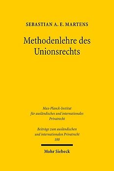Methodenlehre des Unionsrechts