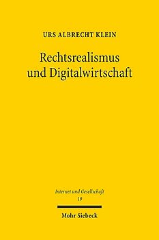 Rechtsrealismus und Digitalwirtschaft