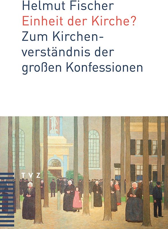 Einheit der Kirche?