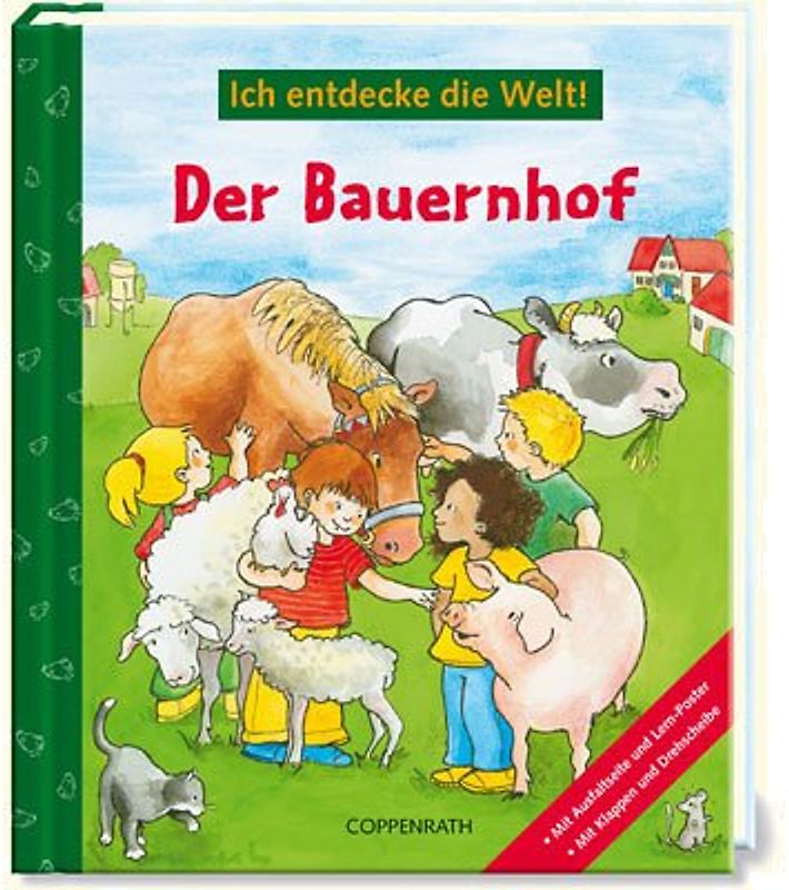 Ich entdecke die Welt! Der Bauernhof