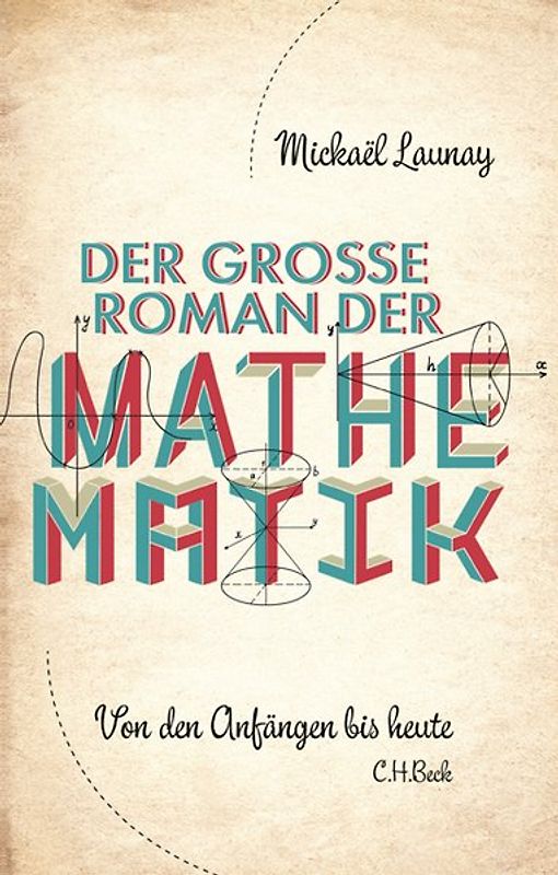 Der große Roman der Mathematik