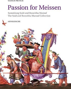 Passion for Meissen