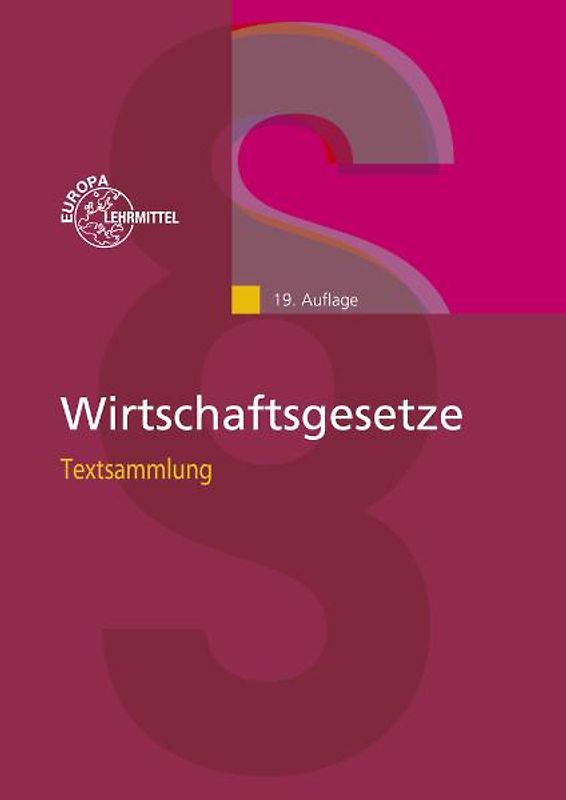 Wirtschaftsgesetze Textsammlung