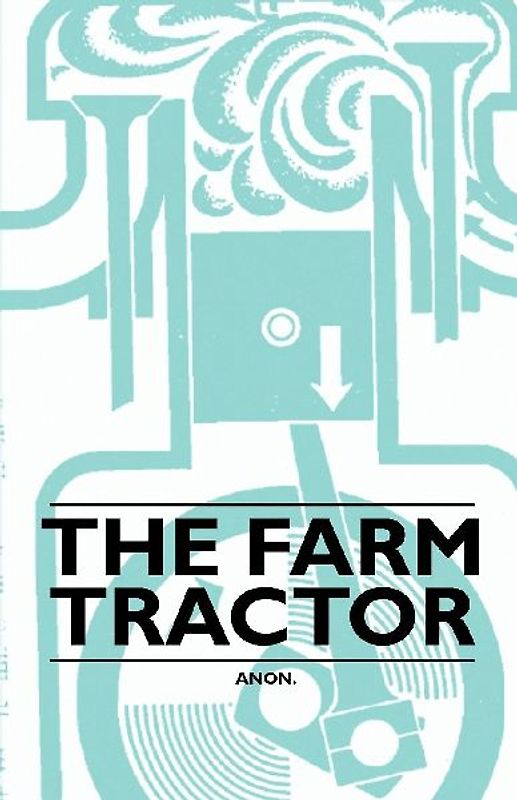The Farm Tractor