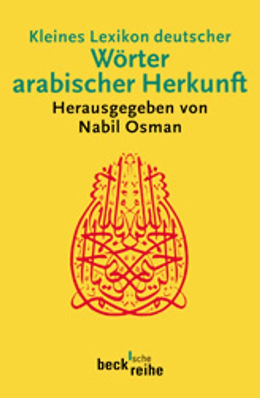 Kleines Lexikon deutscher Wörter arabischer Herkunft