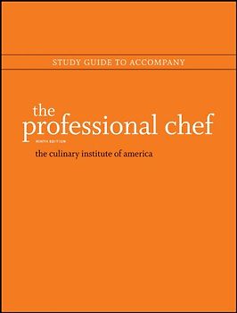 The Professional Chef, 9e Study Guide