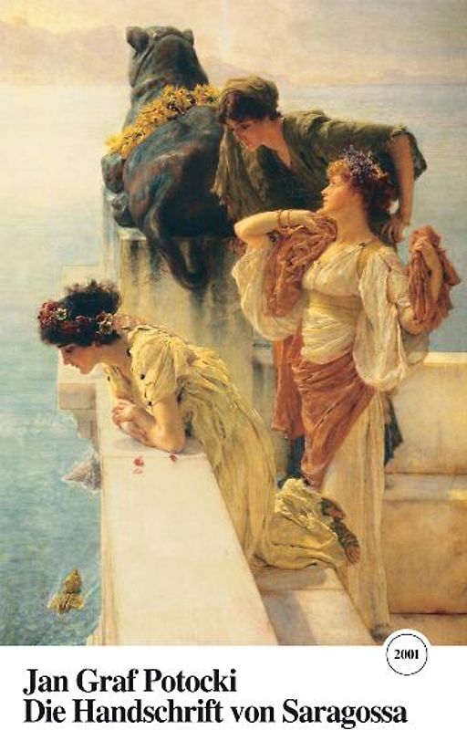 Die Handschrift von Saragossa. Oder Die Abenteuer in der Sierra Morena