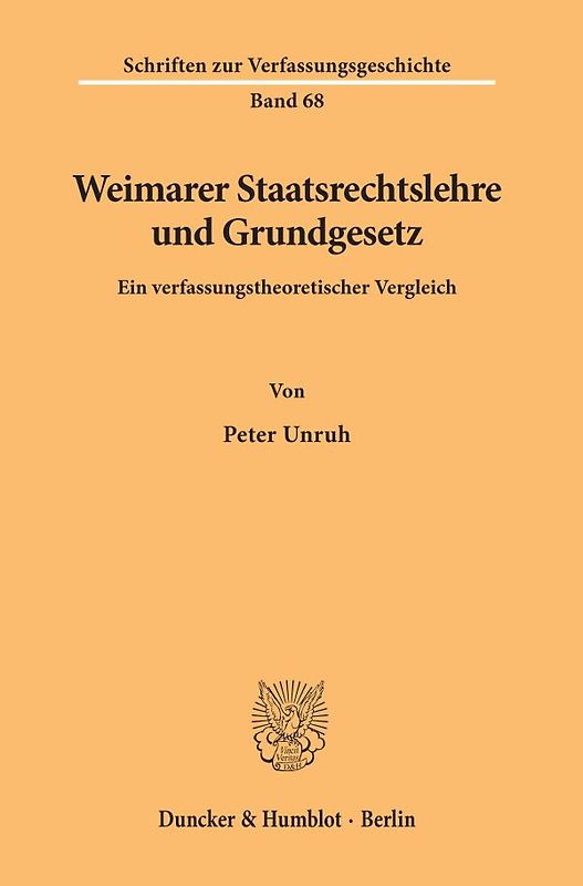 Weimarer Staatsrechtslehre und Grundgesetz.