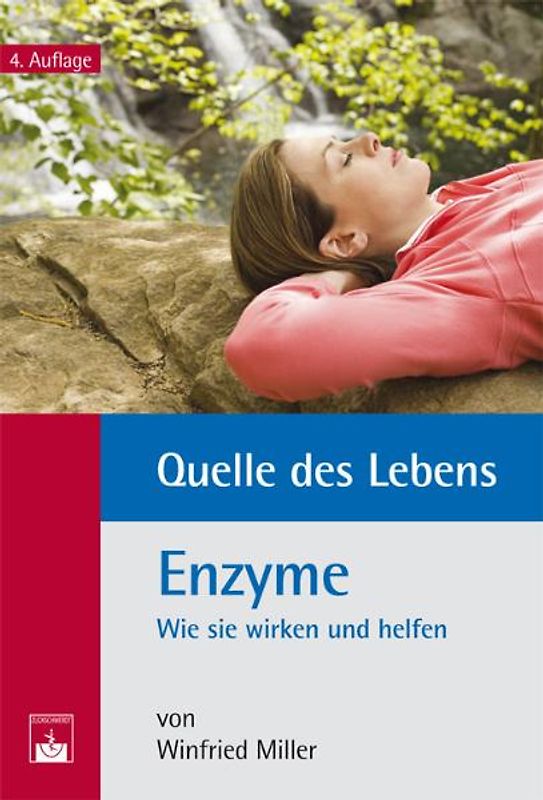 Quelle des Lebens: Enzyme